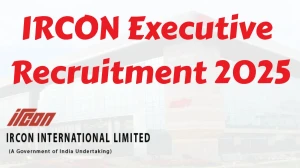 IRCON Executive Recruitment 2025 Notification Out Apply Offline for 15 Posts