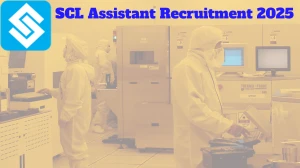 SCL Assistant Recruitment 2025 Notification Out Apply Online for 25 Posts