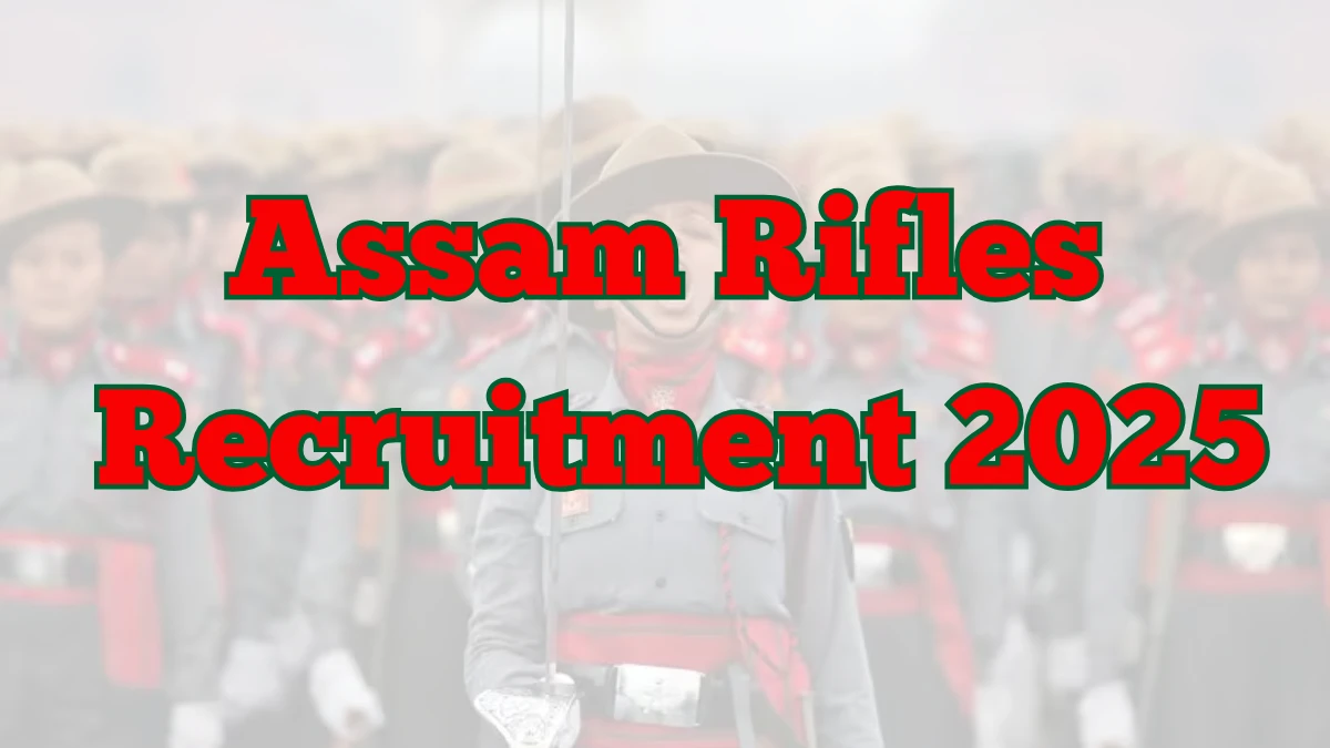 Assam Rifles Recruitment 2025 – 79 Posts, Offline Form Out at assamrifles.gov.in Assam Rifles Recruitment 2025 – 79 Posts, Offline Form Out at assamrifles.gov.in