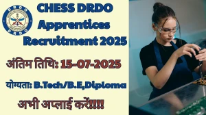 CHESS DRDO Recruitment 2025 – 25 Posts, Online Form Out at drdo.gov.in CHESS DRDO Recruitment 2025 – 25 Posts, Online Form Out at drdo.gov.in