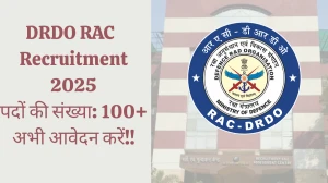 DRDO RAC Scientist B Recruitment 2025 अधिसूचना जारी, 152 पदों के लिए ऑनलाइन आवेदन करें