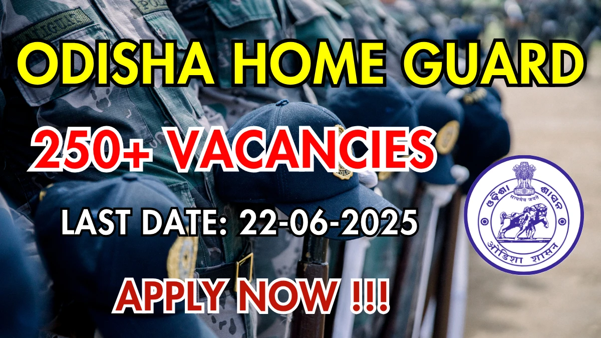 Odisha Home Guard Recruitment 2025 अधिसूचना जारी, 280 पदों के लिए ऑफलाइन आवेदन करें Odisha Home Guard Recruitment 2025 अधिसूचना जारी, 280 पदों के लिए ऑफलाइन आवेदन करें