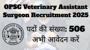 OPSC Recruitment 2025 – 506 Posts, Online Form Out at opsc.gov.in