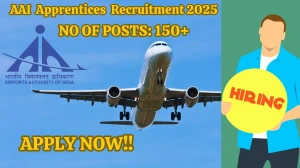 AAI Apprentices Recruitment 2025 – 197 Posts, Online Form Out at aai.aero