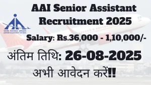 AAI Senior Assistant Recruitment 2025 – 32 Posts, Online Form Out at aai.aero
