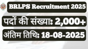 BRLPS Recruitment 2025 – 2747 Posts, Online Form Out at brlps.in