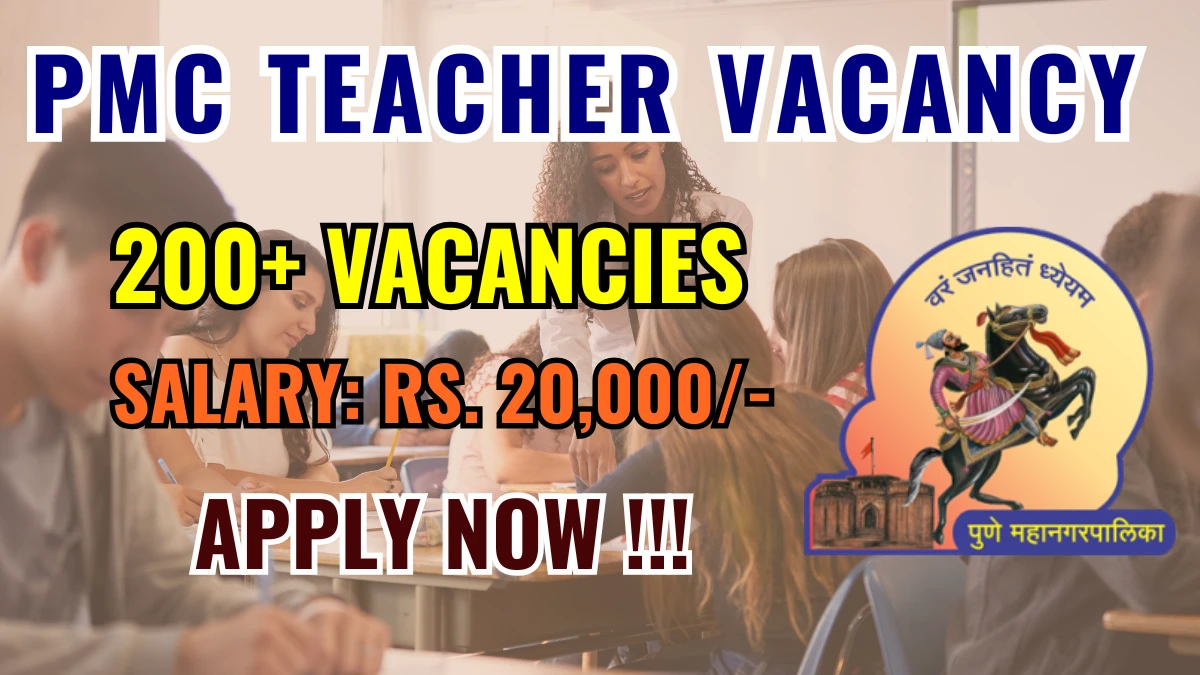 PMC Teachers Recruitment 2025 – 284 Posts, Offline Form Out at pmc.gov.in PMC Teachers Recruitment 2025 – 284 Posts, Offline Form Out at pmc.gov.in