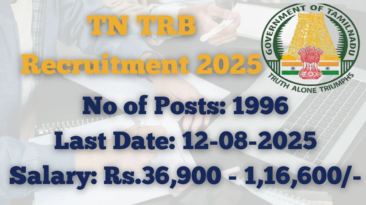 TN TRB Recruitment 2025 – 1996 Posts, Online Form Out at trb.tn.gov.in TN TRB Recruitment 2025 – 1996 Posts, Online Form Out at trb.tn.gov.in