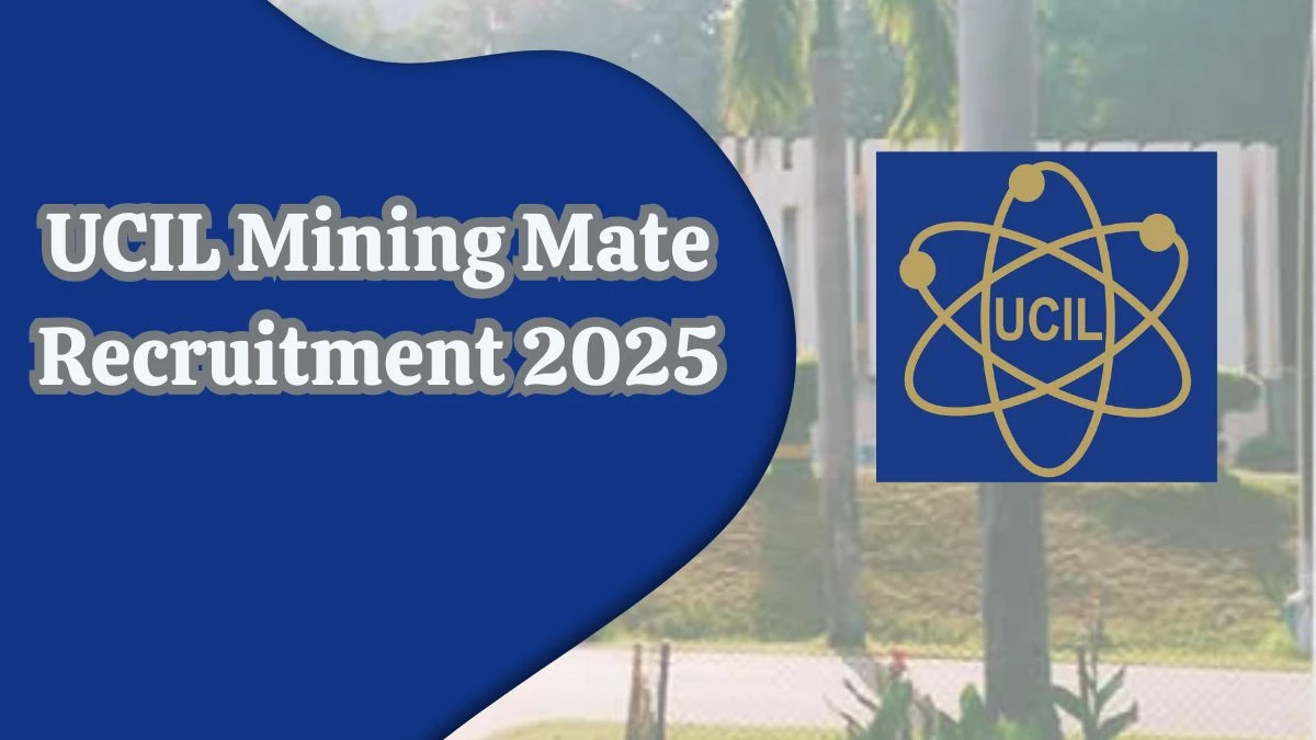 UCIL Mining Mate Recruitment 2025 – 55 Posts, Offline Form Out at ucil.gov.in UCIL Mining Mate Recruitment 2025 – 55 Posts, Offline Form Out at ucil.gov.in