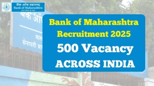 Bank of Maharashtra Generalist Officers Recruitment 2025 – 500 Posts, Online Form Out at bankofmaharashtra.in Bank of Maharashtra Generalist Officers Recruitment 2025 – 500 Posts, Online Form Out at bankofmaharashtra.in