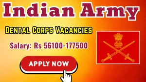 Indian Army Recruitment 2025 - 30 Dental Corps Posts, Online Form Out at joinindianarmy.nic.in