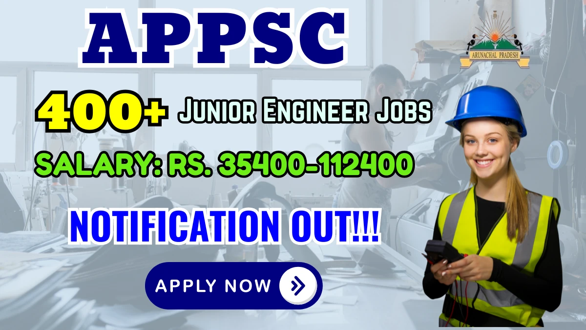 APPSC Junior Engineer Recruitment 2025 - 413 Posts, Online Form Out at appsc.gov.in