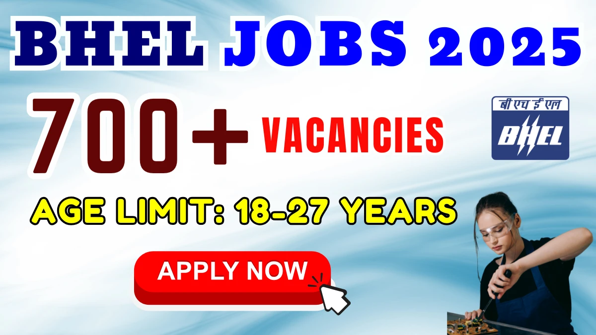 BHEL Apprentice Recruitment 2025 – 760 Posts, Online Form Out at trichy.bhel.com BHEL Apprentice Recruitment 2025 – 760 Posts, Online Form Out at trichy.bhel.com
