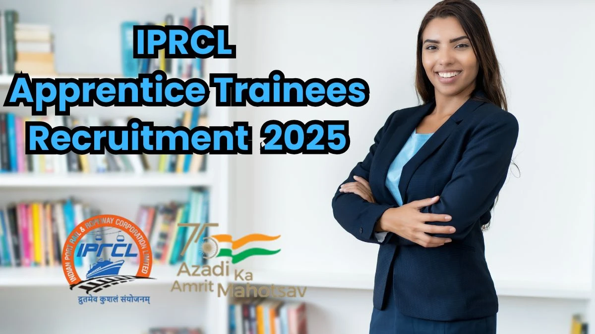 IPRCL Apprentice Trainees Recruitment 2025 – 10 Posts, Offline Form Out at iprcl.in