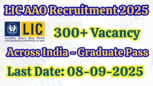 LIC AAO Recruitment 2025 – 350 Posts, Online Form Out at licindia.in LIC AAO Recruitment 2025 – 350 Posts, Online Form Out at licindia.in
