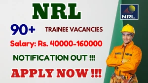NRL GET Recruitment 2025 - 98 Posts, Online Form Out at nrl.co.in NRL GET Recruitment 2025 - 98 Posts, Online Form Out at nrl.co.in