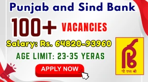 Punjab and Sind Bank Credit and Agriculture Manager Recruitment 2025 - 190 Posts, Online Form Out at punjabandsind.bank.in
