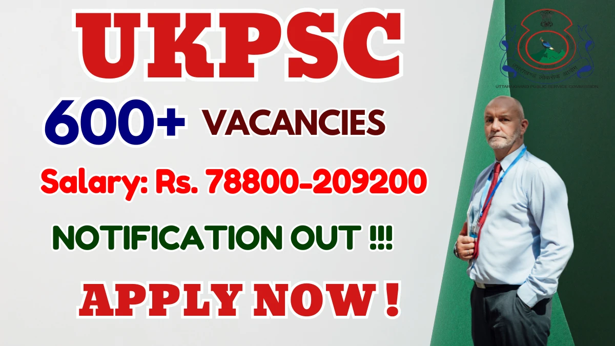UKPSC Principal Recruitment 2025 - 692 Posts, Online Form Out at ukpscnet.in