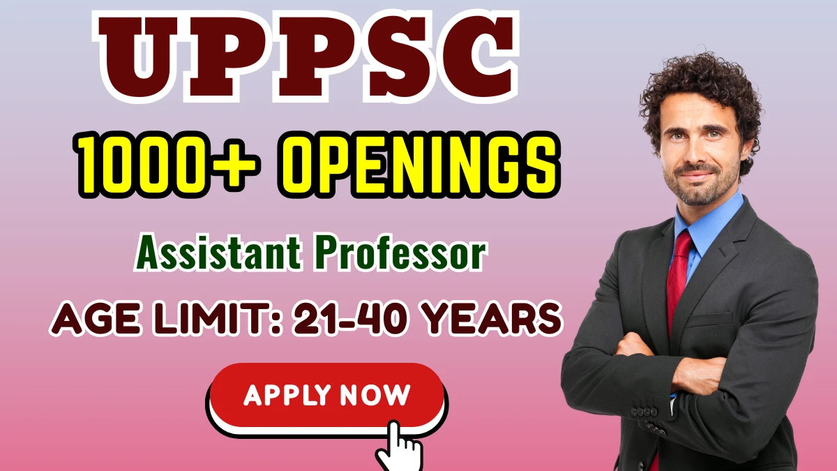 UPPSC Assistant Professor Recruitment 2025 -1253 Posts, Online Form Out at uppsc.up.nic.in UPPSC Assistant Professor Recruitment 2025 -1253 Posts, Online Form Out at uppsc.up.nic.in