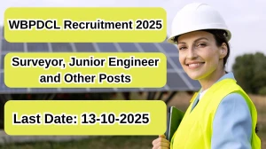 WBPDCL Recruitment 2025 – 83 Surveyor, Junior Engineer and Other Posts, Online Form Out at wbpdcl.co.in WBPDCL Recruitment 2025 – 83 Surveyor, Junior Engineer and Other Posts, Online Form Out at wbpdcl.co.in