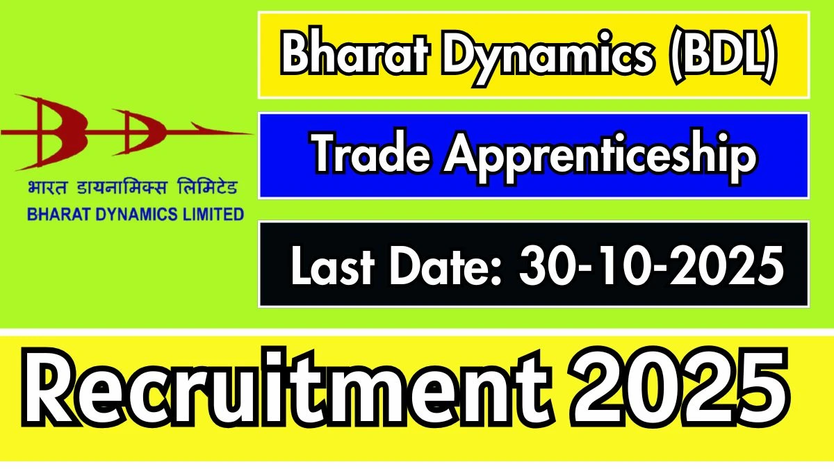 BDL Trade Apprenticeship Recruitment 2025 – 110 Posts, Online Form Out at bdl-india.in BDL Trade Apprenticeship Recruitment 2025 – 110 Posts, Online Form Out at bdl-india.in