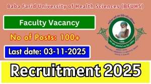 BFUHS Faculty Recruitment 2025 - 174 Posts, Online Form Out at ggsmch.org