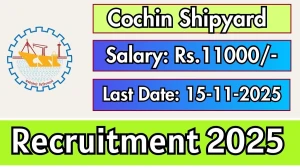 Cochin Shipyard CSL Apprentices Recruitment 2025 – 308 Posts, Online Form Out at...