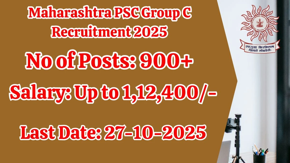 Maharashtra PSC Group C Recruitment 2025 – 938 Posts, Online Form Out at mpsc.gov.in