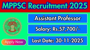 MPPSC Assistant Professor Recruitment 2025 – 87 Posts, Online Form Out at mppsc.mp.gov.in