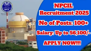 NPCIL Recruitment 2025 – 122 Posts, Online Form Out at npcil.nic.in