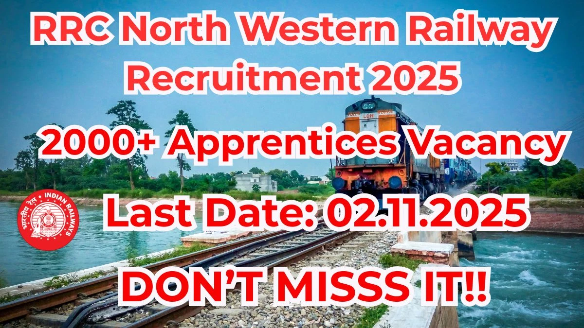 RRC North Western Railway Apprentices Recruitment 2025 Out, Apply Online 2,162 Vacancy RRC North Western Railway Apprentices Recruitment 2025 Out, Apply Online 2,162 Vacancy