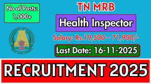 TN MRB Health Inspector Recruitment 2025 - 1429 Posts, Online Form Out at mrb.tn...