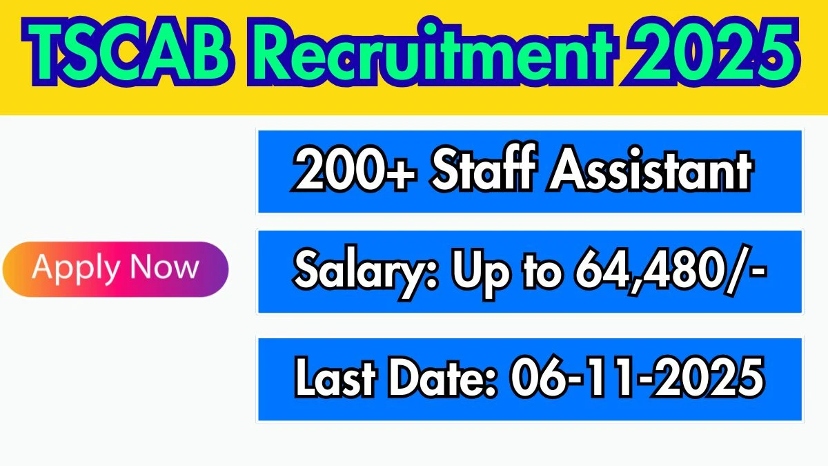 TSCAB Staff Assistant Recruitment 2025 – 225 Posts, Online Form Out at tgcab.bank.in