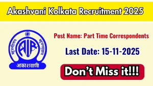 Akashvani Kolkata Part Time Correspondents Recruitment 2025 Notification PDF Out...