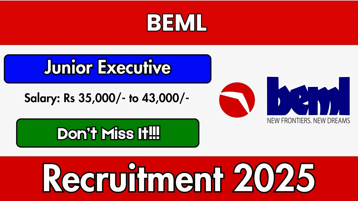 BEML Junior Executive Recruitment 2025 Out, Apply Online 100 Vacancies
