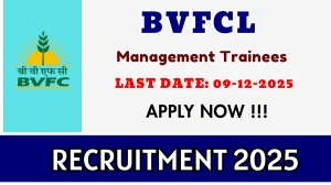 BVFCL Management Trainees Recruitment 2025 Out - Apply Online 16 Posts