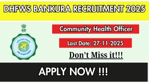 DHFWS Bankura Community Health Officer Recruitment 2025 Notification PDF Out - A...