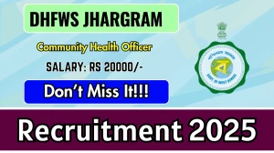 DHFWS Jhargram Community Health Officer Recruitment 2025 Notification PDF Out - ...