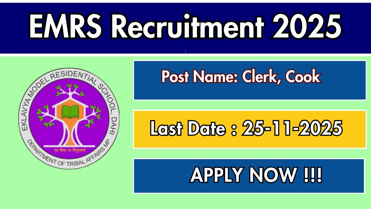EMRS Clerk, Cook Recruitment 2025 Notification PDF Out - Apply Offline 02 Posts