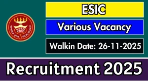 ESIC Super Specialist, Specialist and More Recruitment 2025 Notification PDF Out...