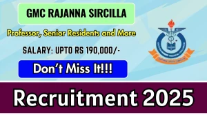 GMC Rajanna Sircilla Recruitment 2025 Notification PDF Out - Apply Offline 78 Pr...