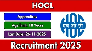 HOCL Apprentices Recruitment 2025 Notification PDF Out - Apply Online 72 Posts