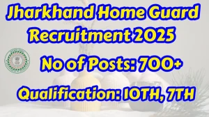Jharkhand Home Guard Recruitment 2025 Out, Apply Online 737 Vacancy