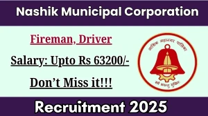 Nashik Municipal Corporation Recruitment 2025 Out - Apply Online Fireman, Driver...