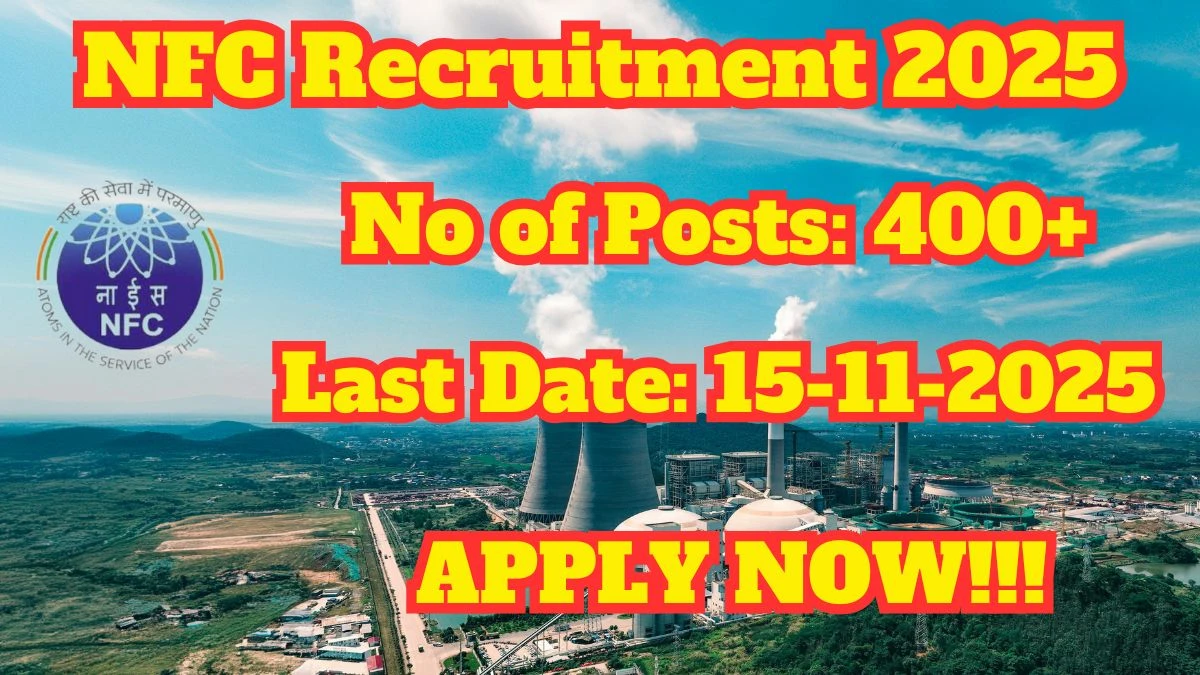 NFC Apprentices Recruitment 2025 Out, Apply Online 405 Vacancy