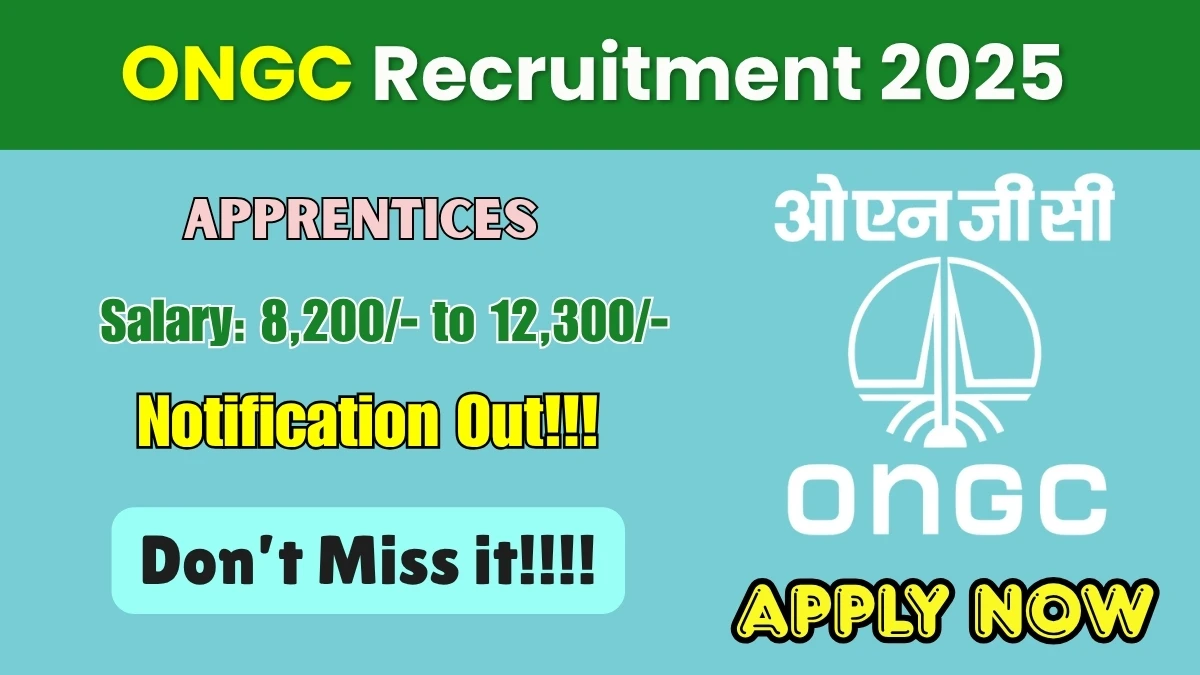 ONGC Apprentices Recruitment 2025 Out, Apply Online 2623 Vacancies