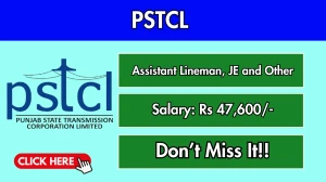 PSTCL Recruitment 2025 Notification PDF Out - Apply Online 609 Assistant Lineman...