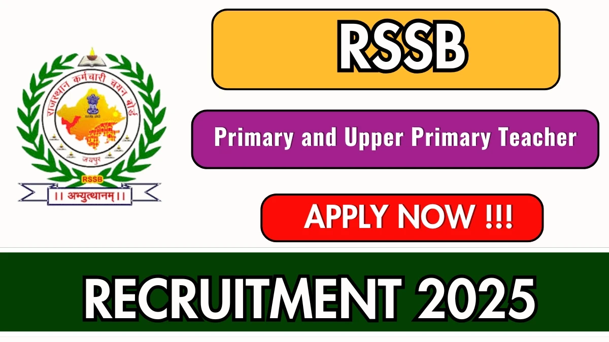 RSSB Primary and Upper Primary Teacher Recruitment 2025 Out, Apply Online 7759 Vacancy