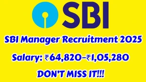 SBI Manager, Deputy Manager Recruitment 2025 Out, Apply Online 10 Vacancies