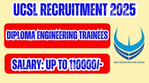 UCSL Diploma Engineering Trainees Recruitment 2025 Notification PDF Out - Apply Online 16 Posts